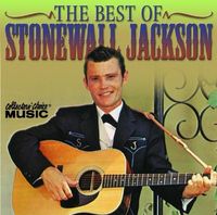 Stonewall Jackson - The Best Of Stonewall Jackson